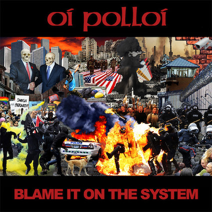 Oï Polloï : Blame it on the system 10"